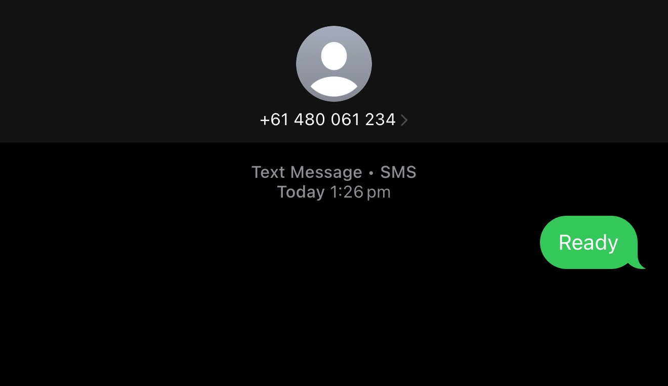 Screenshot showing 'Ready' SMS sent to 0480 06 1234